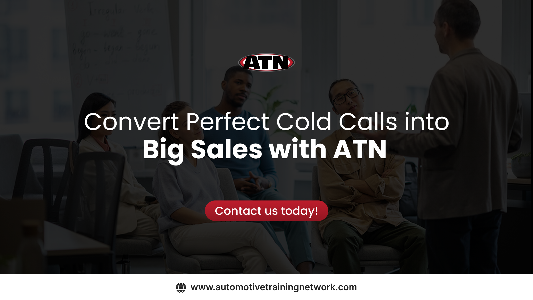 Convert Perfect Cold Calls into Big Sales with ATN