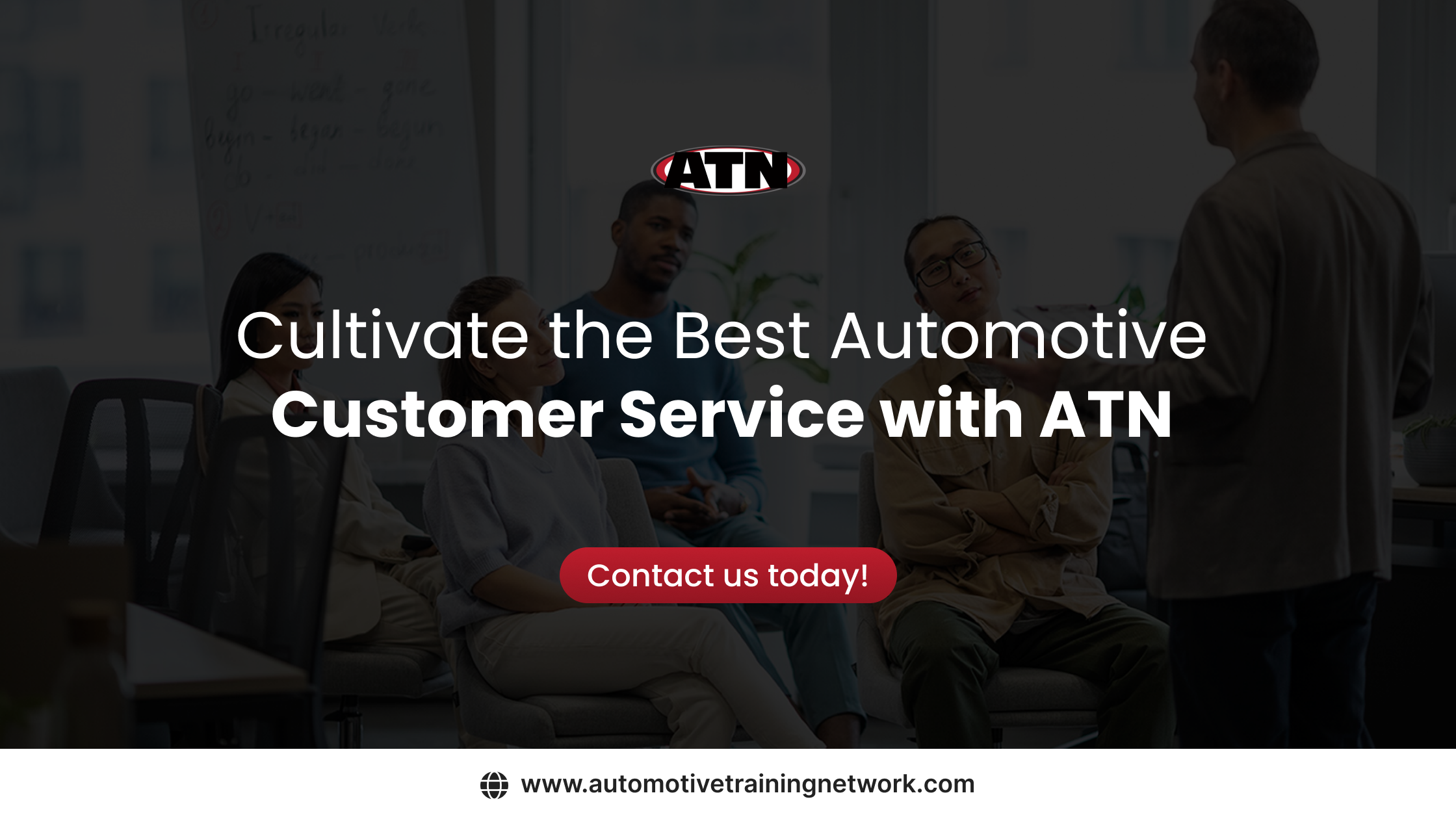 Cultivate the Best Automotive Customer Service with ATN