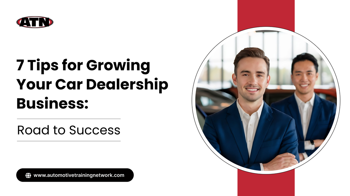 7 Tips for Growing Your Car Dealership Business: Road to Success