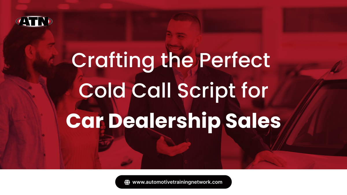 Crafting the Perfect Cold Call Script for Car Dealership Sales