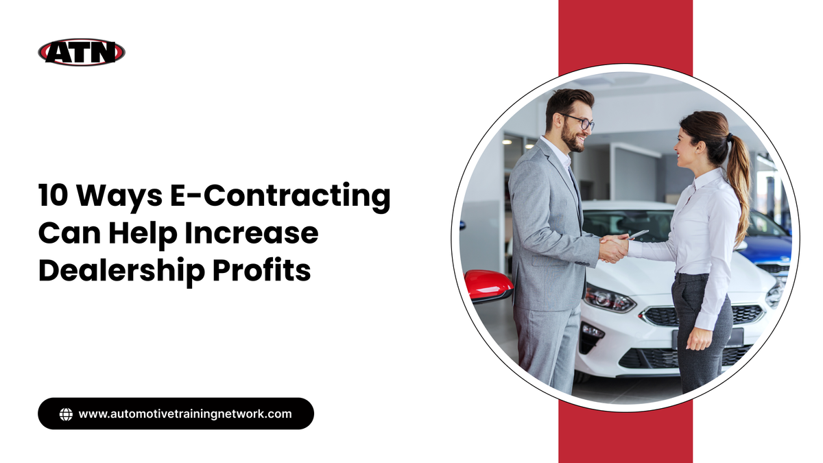 10 Ways E-Contracting Can Help Increase Dealership Profits