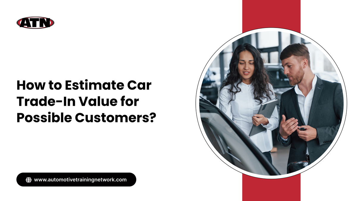 How to Estimate Car Trade-In Value for Possible Customers?