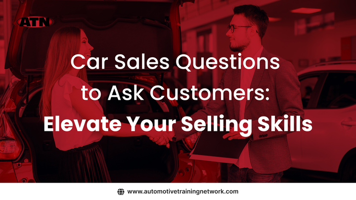 Car Sales Questions to Ask Customers