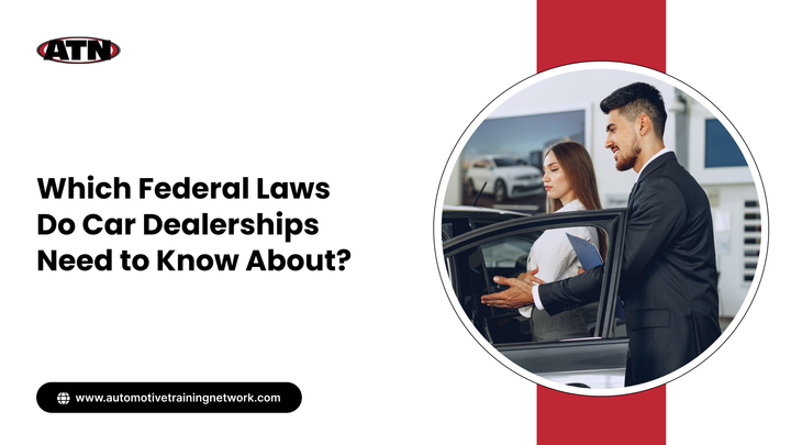 Federal Laws for Car Dealerships